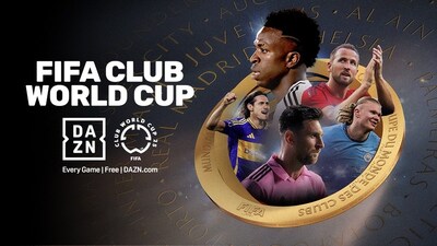 Every match of this summer’s FIFA Club World Cup available live and FREE on DAZN globally
