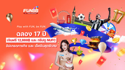 FUN88 Celebrates 17th Anniversary with 17 Spins, Rewards & Newcastle Match Trip