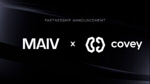 MAIV Announces Strategic Investment and Advisory Partnership with Covey