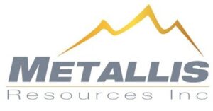 METALLIS INCREASES NON-BROKERED PRIVATE PLACEMENT TO $1.7 MILLION