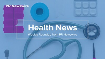 PR Newswire Weekly Health Press Release Roundup, June 9-13, 2025.