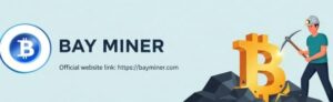 BAY Miner Launches Zero-Fee Bitcoin Cloud Mining for All Users—Empowering Global Access to Passive Crypto Income