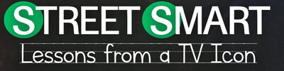 "Street Smart: Lessons from a TV Icon" Documentary Logo