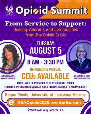 HSA Opioid Summit 2025, Tuesday, August 5th, from 8 AM - 3:30 PM. In-Person and Virtual CEUs available at HSAOpioid2025.eventbrite.com.