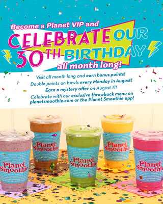 Planet Smoothie Celebrates 30 Years with Special Offers for Planet VIP Members