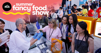 Specialty Food Association 2025 Summer Fancy Food Show