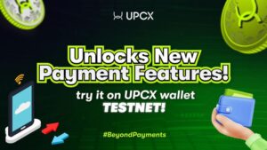 UPCX Wallet Releases New Features and Opens Testnet for Public Testing