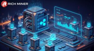 XRP turns into daily income! ——RICH Miner launches the cloud mining APP revolution powered by Ripple