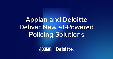 Appian and Deloitte deliver new AI-powered policing solutions