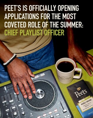 Peet's is officially opening applications for the most coveted role of the summer: Chief Playlist Officer (PRNewsfoto/PEET'S COFFEE INC.)