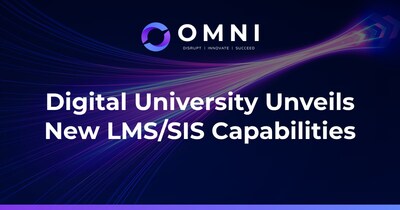 Digital University Unveils New LMS/SIS Capabilities