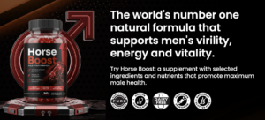 Horse Boost For Men Claims Evaluated: Documenting Horse Boost Male Enhancement: A New Male Wellness Supplement Amid Growing Interest in Men’s Health Solutions