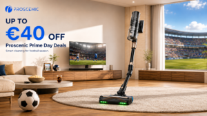 Proscenic Launches Prime Day Deals for Smarter Everyday Cleaning