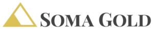 SOMA GOLD CLOSES $7.5 MILLION LIFE OFFERING