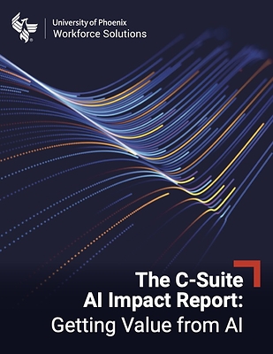 Depicted is the cover of "The C-Suite AI Impact Report: Getting Value from AI," new research from University of Phoenix examining how organizations are working to turn artificial intelligence investments into measurable business outcomes.
