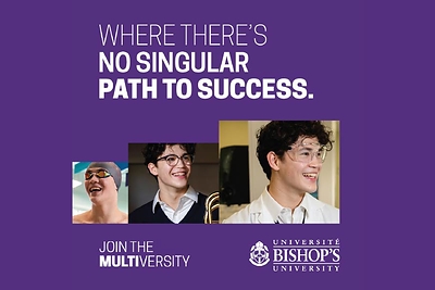 Bishop's University - Join the Multiversity campaign