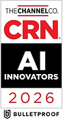 Bulletproof CRN AI Innovator 2026