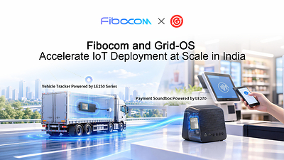 Grid-OS IoT Devices Powered by Fibocom Wireless Modules