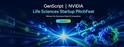 Applications are now open for the GenScript and NVIDIA Life Sciences Startup PitchFest. 