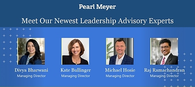 Pearl Meyer adds four managing directors to its Leadership Advisory practice.