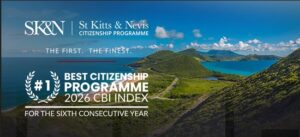 St. Kitts and Nevis Ranked World’s Best Citizenship Programme for Sixth Consecutive Year